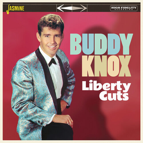 Knox, Buddy: Liberty Cuts