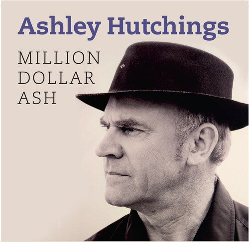 Hutchings, Ashley: Million Dollar Ash