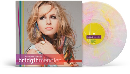Mendler, Bridgit: Hello My Name Is… [Clear/Pink-Yellow Splatter LP]