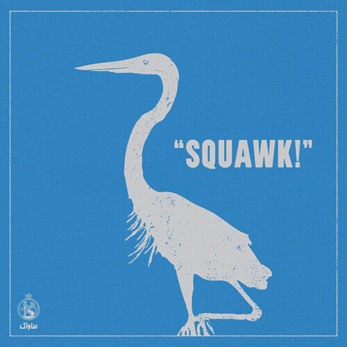 Savak: Squawk!