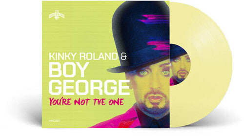 Kinky Roland / Boy George: You're Not The One