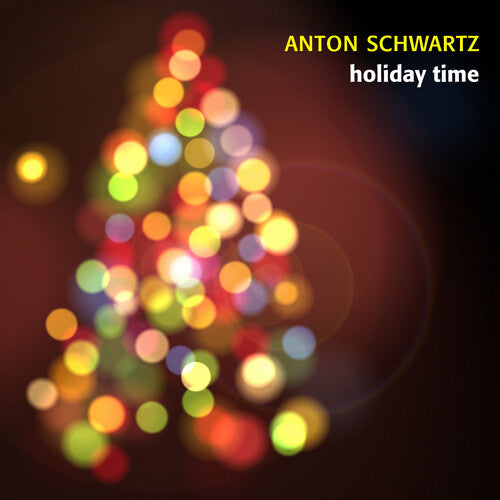 Schwartz, Anton: Holiday Time