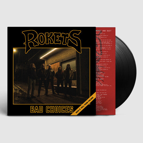 Rokets: Bad Choices