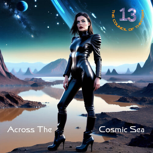 Council of Thirteen: Across the Cosmic Sea - COMPACT DISCS