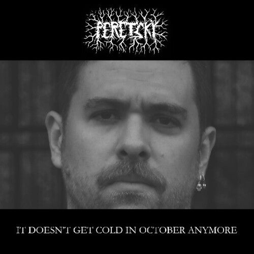 Peretsky: It Doesn't Get Cold In October Anymore - VINYL LP