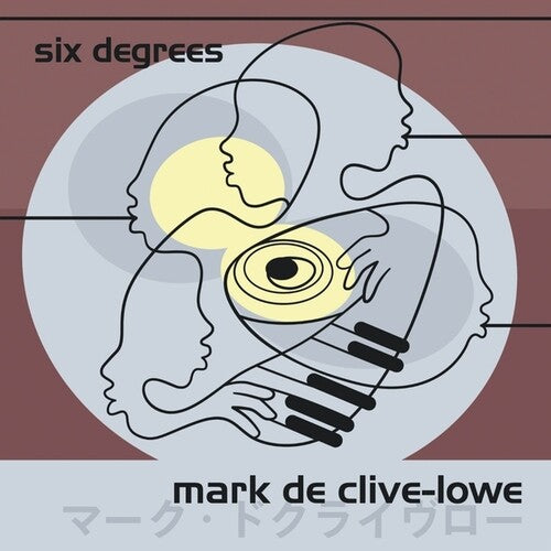 De Clive-Lowe, Mark: Six Degrees