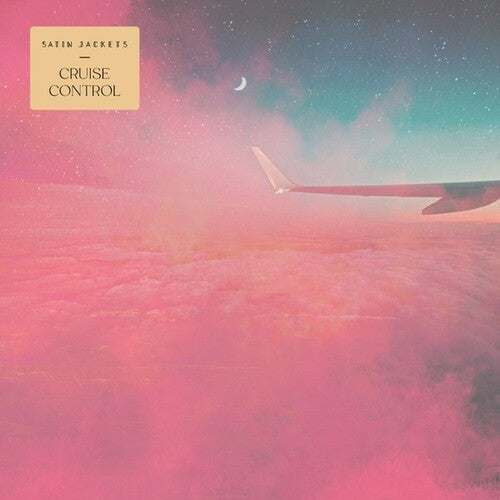Satin Jackets: Cruise Control
