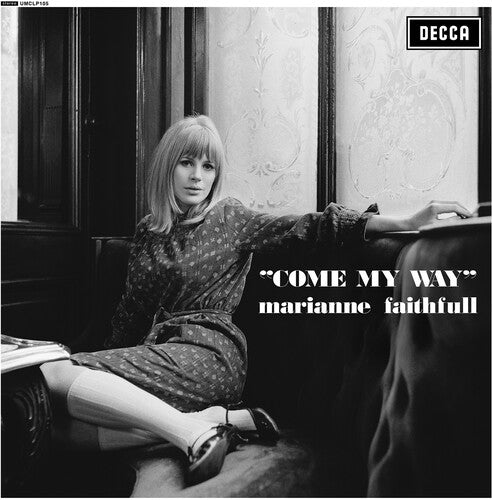 Faithfull, Marianne: Come My Way