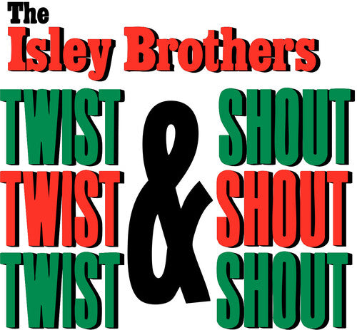 Isley Brothers: Twist & Shout
