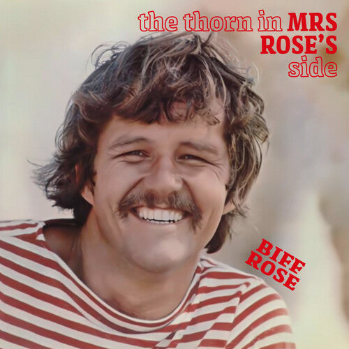 Rose, Biff: The Thorn in Mrs. Rose's Side