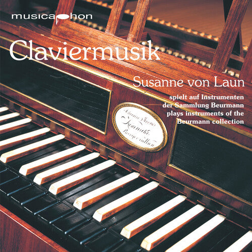 Laun, Susanne Von: Claviermusik - COMPACT DISCS