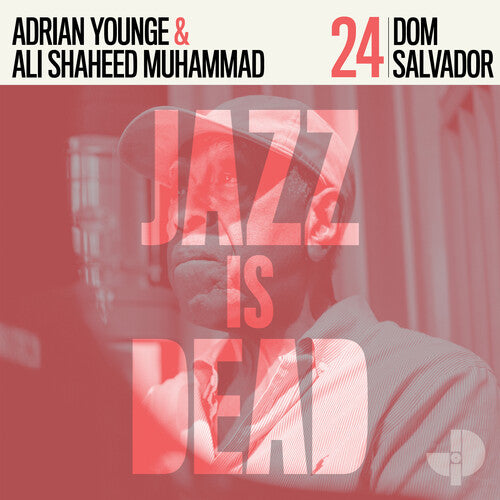 Salvador, Dom / Younge, Adrian / Shaheed, Ali: Dom Salvador Jid024