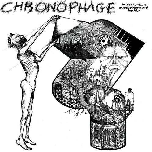 Chronophage: Musical Attack: Communist + Anarchist Friendship