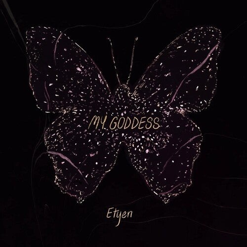 Etyen: My Goddess