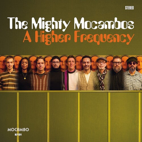 Mighty Mocambos: A Higher Frequency