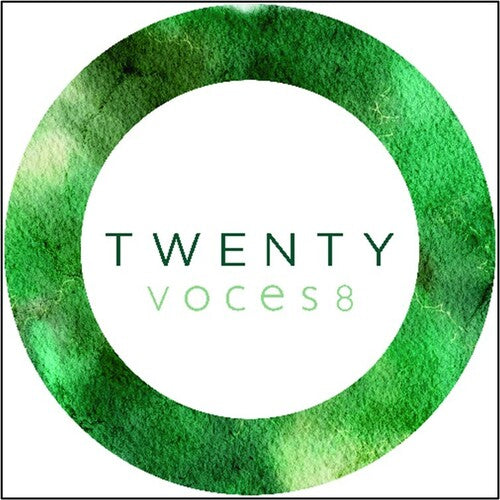 Voces 8: Twenty - COMPACT DISCS