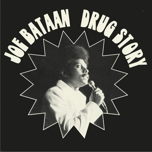 Bataan, Joe: Drug Story