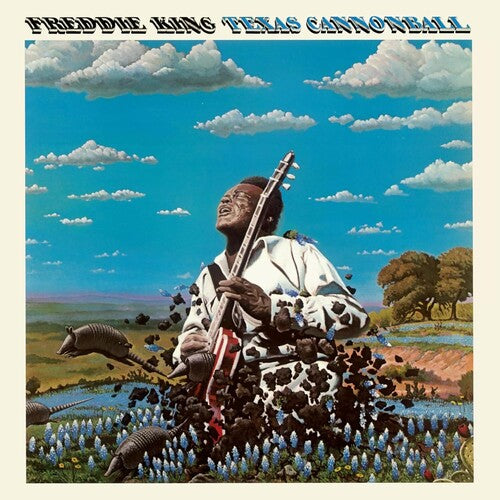 King, Freddie: Texas Cannonball - VINYL LP