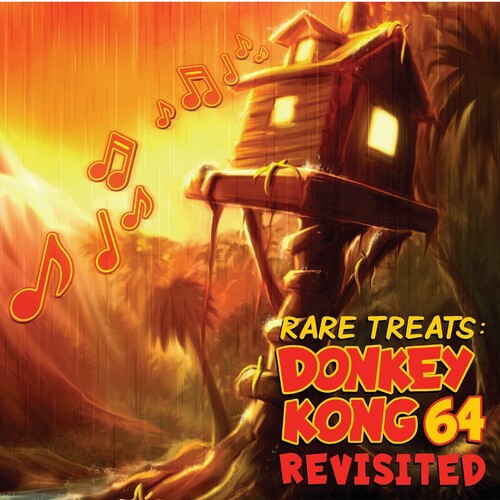 Kirkhope, Grant: Rare Treats: Donkey Kong 64 Revisited (Original Soundtrack)