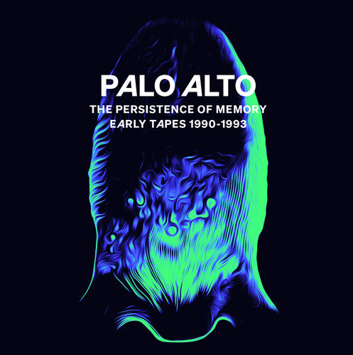 Palo Alto: The Persistence Of Memory (Early Tapes 1990-1993) - COMPACT DISCS