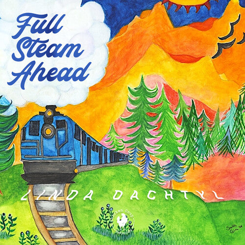 Dachtyl, Linda: Full Steam Ahead - COMPACT DISCS