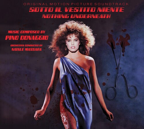 Donaggio, Pino: Nothing Underneath (Sotto II Vestito Niente) (Original Soundtrack) - COMPACT DISCS