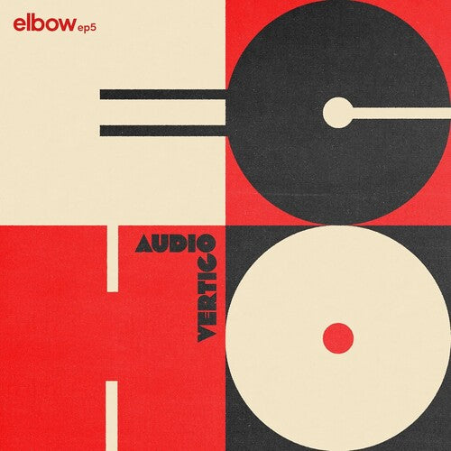 Elbow: Audio Vertigo Echo Elbow Ep 5 - 12-INCH SINGLE