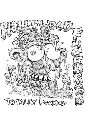 Hollywood Fuckheads: Totally Fucked