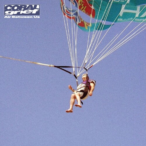 CORAL GRIEF: Air Between Us