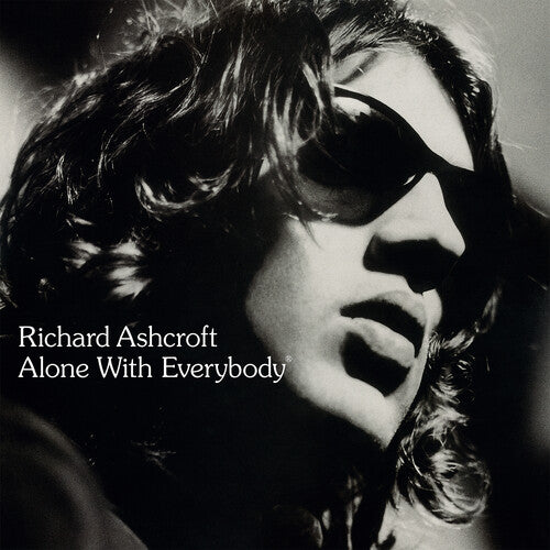 Ashcroft, Richard: Alone With Everybody