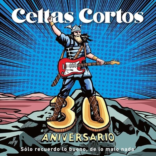 Celtas Cortos: 30 Aniversario