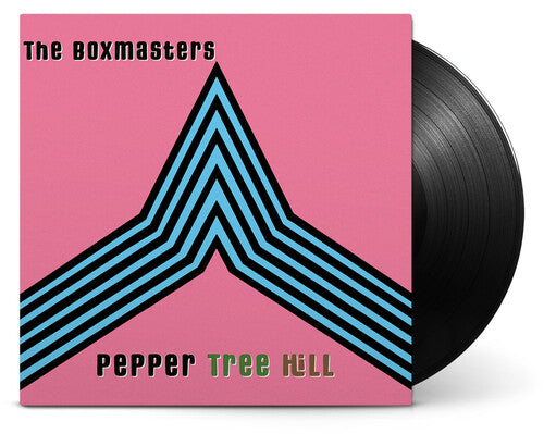 Boxmasters: Pepper Tree Hill - VINYL LP