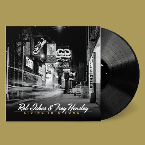 Ickes, Rob / Hensley, Trey: Living in a Song