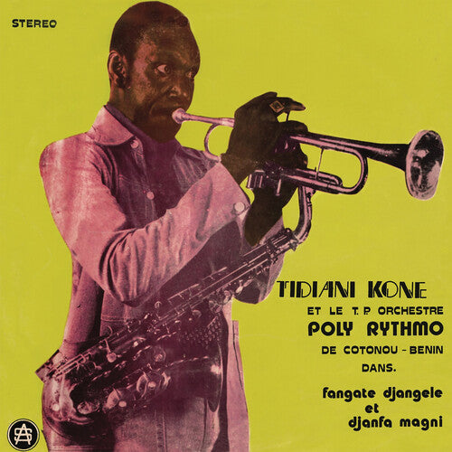 Kone, Tidiani / T.P. Orchestre Poly-Rythmo: Fangate Djangele Et Djanfa Magni - VINYL LP
