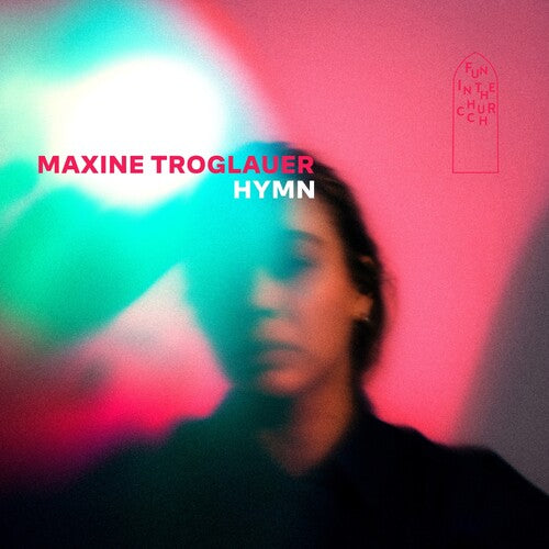 Troglauer, Maxine: Hymn