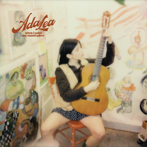 Ada Lea: When I Paint My Masterpiece
