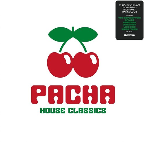 Pacha House Classics / Various: Pacha House Classics (Various Artists)