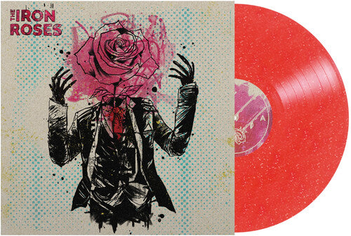 Iron Roses: The Iron Roses