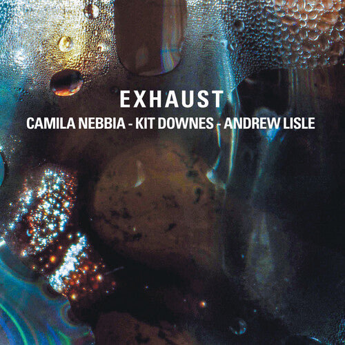 Nebbia, Camila: Exhaust - COMPACT DISCS