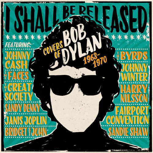 I Shall Be Released: Covers of Bob Dylan 1963-1970: I Shall Be Released: Covers Of Bob Dylan 1963-1970 / Various - COMPACT DISCS