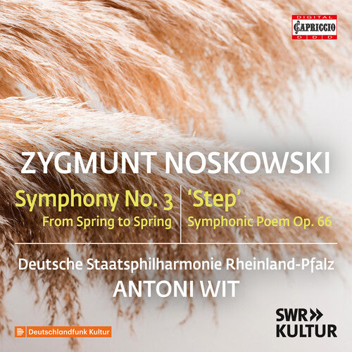 Deutsche Staatsphilharmonie Rheinland-Pfalz: Zygmunt Noskowski: Symphony No. 3 - COMPACT DISCS