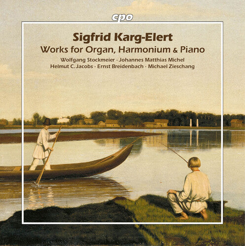 Stockmeier / Michel: Works for Organ, Harmonium & Piano - COMPACT DISCS