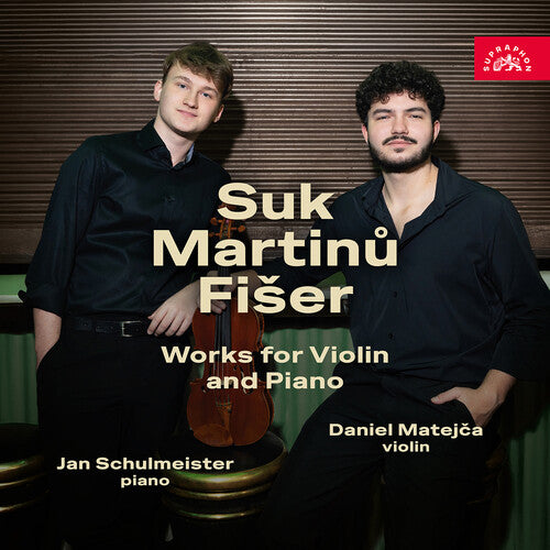 Matejca / Schulmeister: Suk, Martinu & Fiser: Works for Violin & Piano - COMPACT DISCS