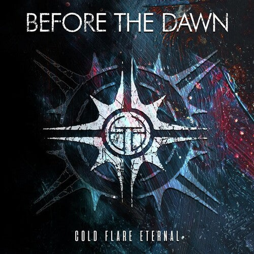 Before the Dawn: Cold Flare Eternal - COMPACT DISCS