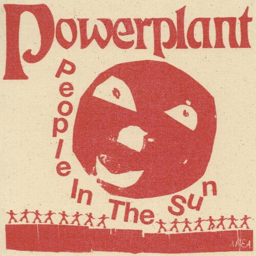 Powerplant: People In The Sun - Red Vinyl