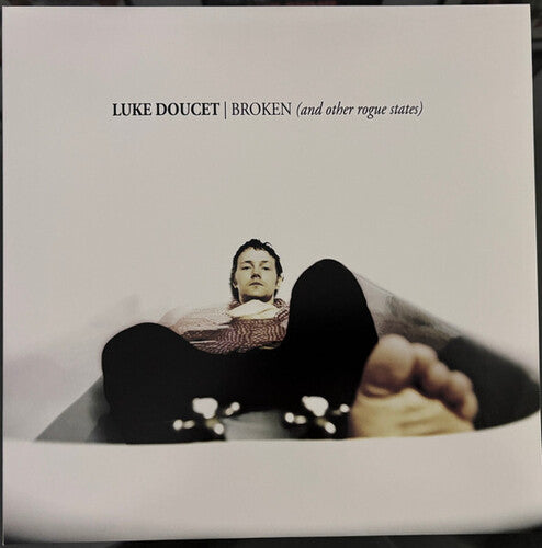 Doucet, Luke: Broken (& Other Rogue States) - VINYL LP
