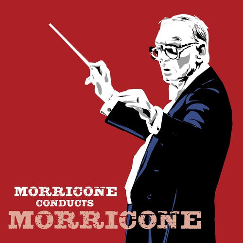 Ennio Morricone: Morricone Conducts Morricone - COMPACT DISCS