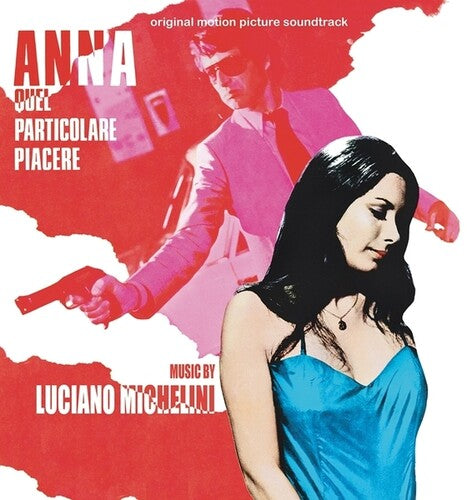 Michelini, Luciano: Anna Quel Particolare Piacere - O.S.T. - COMPACT DISCS