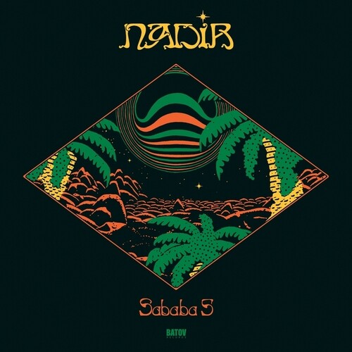 Sababa 5: Nadir - VINYL LP