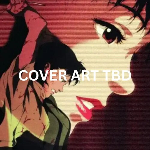 Perfect Blue - O.S.T.: Perfect Blue (Original Soundtrack)